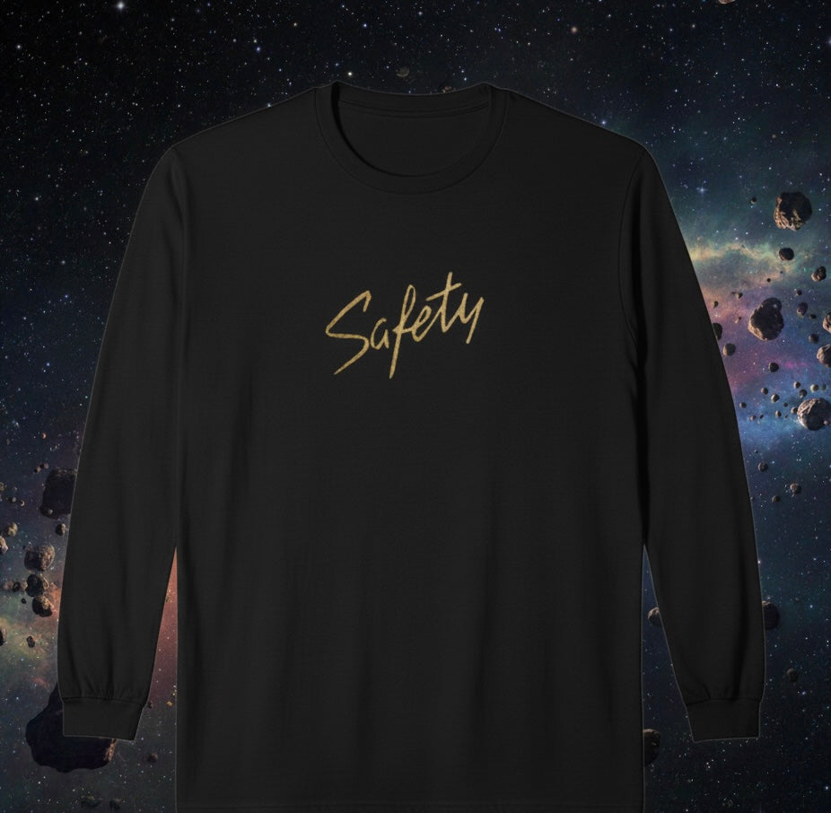"Safety" Long Sleeve Shirt Limited Edition